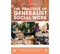 The Practice of Generalist Social Work