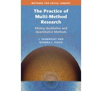 The Practice of Multi-Method Research : Mixing Qualitative and Quantitative Methods
