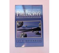 The Practice of Philosophy: Handbook for Beginners