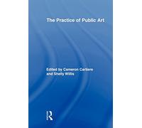 The Practice of Public Art