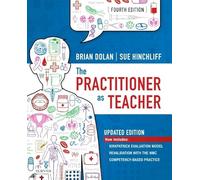 The Practitioner as Teacher - Updated Edition