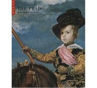 The Prado, Madrid: Masterpieces