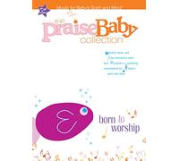 The Praise Baby Collection - Born to Worship [DVD] [2005] [Region 1] [US Import] [NTSC]