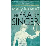 The Praise Singer: A Virago Modern Classic (Virago Modern Classics)