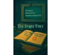 The Prank Files (Obscura Tales)