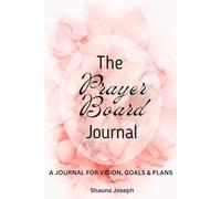 The Prayer Board Journal