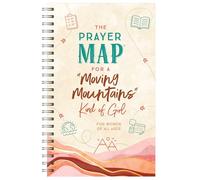 The Prayer Map for a Moving Mountains Kind of Girl (Faith Maps)