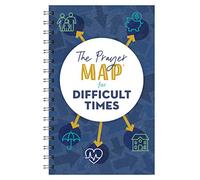 The Prayer Map for Difficult Times (Faith Maps)