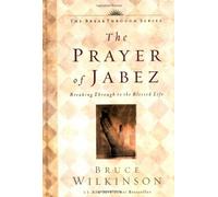 The Prayer of Jabez (Breakthrough) by Bruce Wilkinson (2000-05-31)