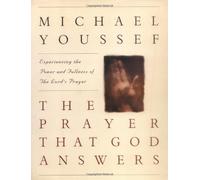 The Prayer That God Answers