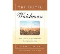 The Prayer Watchman