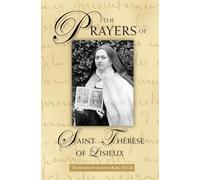 The Prayers of St. Therese of Lisieux (Locust Hill Literary Studies)