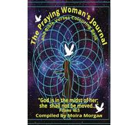 The Praying Woman's Journal and Bible Verses Colouring Book