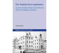 The Pre-Famine Fever Epidemics