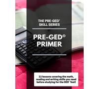The Pre-GED Skill Series: Pre-GED Primer