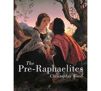 The Pre-Raphaelites