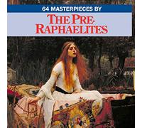 The Pre-Raphaelites: Volume 1 (64)