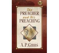 The Preacher and His Preaching