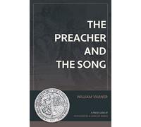 The Preacher and the Song: A Fresh Look at Ecclesiastes and Song of Songs