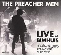 The Preacher Men - Live at theBimhuis