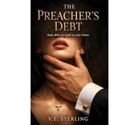 The Preacher's Debt: A Dark Romance Novel