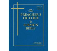 The Preacher's Outline & Sermon Bible: Jeremiah II/Lamentations: Jeremiah (30-52) & Lamentations: King James Version (The Preacher's Outline & Sermon Bible KJV)