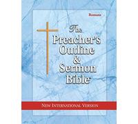 The Preacher's Outline & Sermon Bible: Romans: New International Version