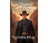 The Preacher's Promise: A Second Chance at Love Romance (Men of Midas)