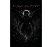 THE PRECEDENCE OF ENTROPY:: MIDNIGHT