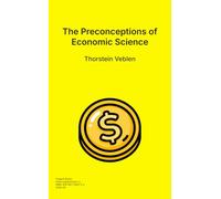The Preconceptions of Economic Science
