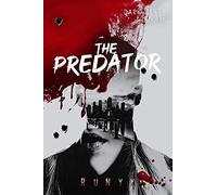 The Predator: A Dark Contemporary Mafia Romance: 1 (Dark Verse)