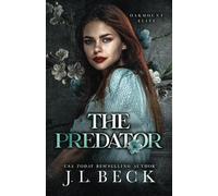 The Predator: A Dark Enemies to Lovers Romance: 4 (Oakmount Elite)