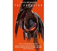 The Predator: The Official Movie Novelization