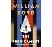 The Predicament: The new historical spy novel from the bestselling author of Gabriel's Moon