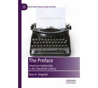 The Preface : American Authorship in the Twentieth Century