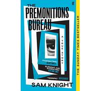 The Premonitions Bureau – A Sunday Times Bestseller – Faber & Faber