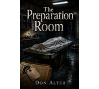 The Preparation Room