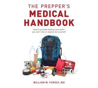 The Prepper's Medical Handbook