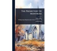 The Presbytery Of Montrose