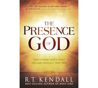 The Presence of God: Discovering God's Ways Through Intimacy with Him