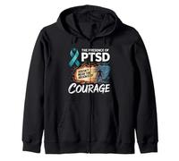 The Presence Of PTSD Doesn’t Mean The Absence Of Courage Zip Hoodie