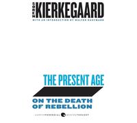 The Present Age (Harperperennial Modern Thought)