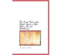 The Present State of the British Interest in India: With a Plan for Establishing