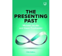 The Presenting Past