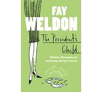 THE PRESIDENT’S CHILD