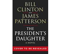 The President's Daughter | Hardback