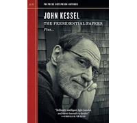 The Presidential Papers: 31 (Outspoken Authors)