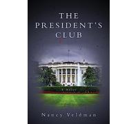 The President's Club: A Novel