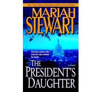 The President's Daughter: A Novel