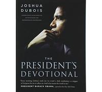 The President's Devotional: The Daily Readings That Inspired President Obama
